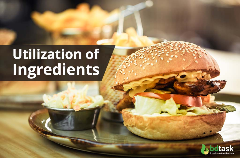 Utilization of Ingredients